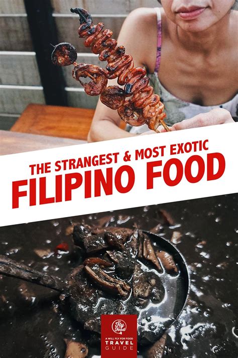 weird filipino foods|10 Bizarre Filipino Foods to Try .